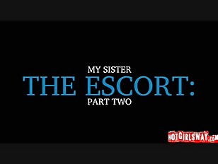 my sister the escort my sister the escort