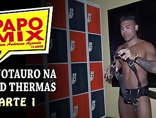 #PapoPrivê: PapoMix takes gifted Minotauro to visit Wild Thermas, Clube dos Pauzudos - Part 1 - WhatsApp PapoMix (11) 94779-1519
